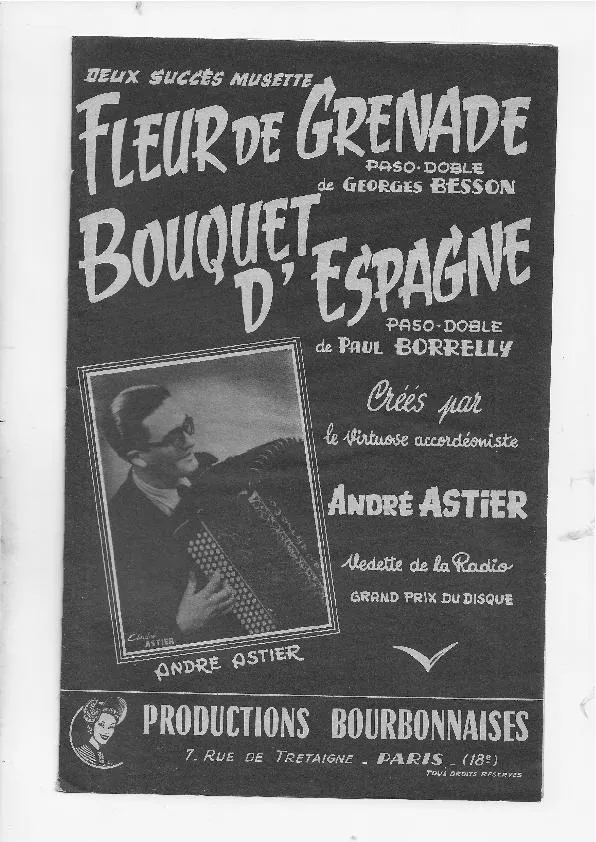 télécharger la partition d'accordéon Bouquet d'Espagne (Créé par : André Astier) (Orchestration) (Paso Doble) au format PDF