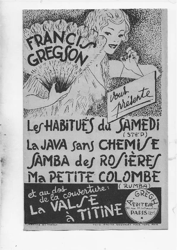 télécharger la partition d'accordéon Francis Gregson vous présente : Les habitués du samedi + La java sans chemise + Samba des rosières + Ma petite colombe + La valse à Titine) (Step + Java + Samba + Rumba + Valse) au format PDF