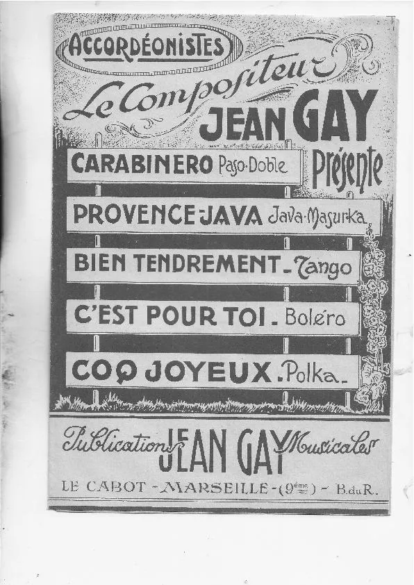 télécharger la partition d'accordéon Le compositeur Jean Gay présente : Carabinero / Provence java / Bien tendrement / C'est pour toi / Coq joyeux (Paso Doble / Tango / Boléro / Polka) au format PDF