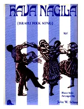 télécharger la partition d'accordéon Hava Nagila / arr. John W.Schau / Piano au format PDF