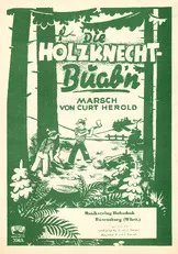 télécharger la partition d'accordéon Die Holzknechtbuab'n (joyeux bûcherons) au format PDF