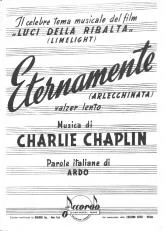 télécharger la partition d'accordéon Charlie Chaplin : Eternamente (Valzer Lento) (Il Celebre Tema musicale del film / Luci Della Ribalta) au format PDF