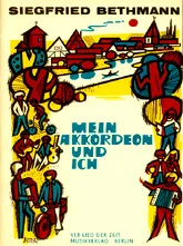 télécharger la partition d'accordéon Mein akkordeon Und Ich / Mon accordéon et moi (17 titres) au format PDF