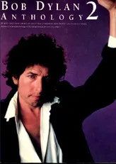 télécharger la partition d'accordéon Bob Dylan - Anthology 2 au format PDF