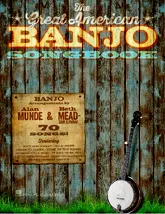 télécharger la partition d'accordéon The Great American Banjo Songbook - 70 Songs au format PDF