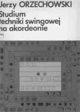 télécharger la partition d'accordéon Studium techniki swingowej na akordeonie  (Une étude de la technique du swing d'accordéon) au format PDF