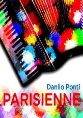 télécharger la partition d'accordéon Danilo Ponti - Parisienne - 11 titres au format PDF