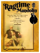 télécharger la partition d'accordéon Ragtime mandolin - A collection of cakewalks,rags, slow drags & foxtrots from the gilded age [1885-1915] au format PDF