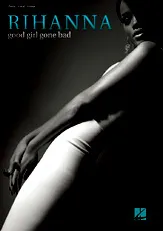 télécharger la partition d'accordéon Rihanna - Good Girl Gone Bad - 12 titres au format PDF