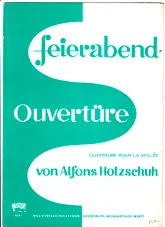 télécharger la partition d'accordéon Feierabend-Ouverture  (Ouverture pour la veillée) au format PDF