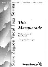 télécharger la partition d'accordéon This Masquerade (SATB) - Leon Russell - 1972 au format PDF