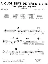 télécharger la partition d'accordéon A quoi sert de vivre libre ( Can't give you anything) au format PDF