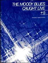télécharger la partition d'accordéon The Moody Blues - Caught live  5 - 1977 au format PDF