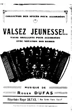 télécharger la partition d'accordéon Valsez jeunesse!.. au format PDF